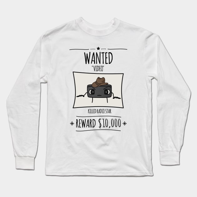 Video Killed The Radio Star Long Sleeve T-Shirt by bluevolcanoshop@gmail.com